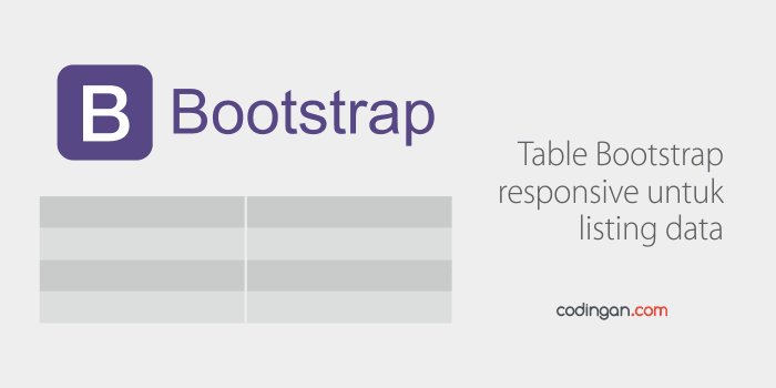 Table Bootstrap responsive untuk listing data