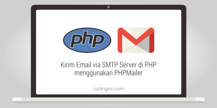 Kirim Email via SMTP Server di PHP menggunakan PHPMailer